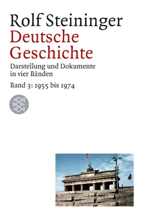 Steininger |  Deutsche Geschichte 3. 1955 bis 1969 | Buch |  Sack Fachmedien