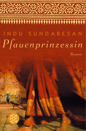 Sundaresan |  Pfauenprinzessin | Buch |  Sack Fachmedien