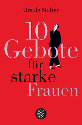 Nuber | 10 Gebote für starke Frauen | Buch | 978-3-596-16114-0 | sack.de