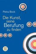 Bock |  Die Kunst, seine Berufung zu finden | Buch |  Sack Fachmedien