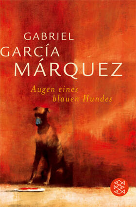 Garcia Marquez / García Márquez |  Augen eines blauen Hundes | Buch |  Sack Fachmedien