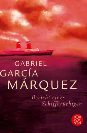 García Márquez |  Bericht eines Schiffbrüchigen | Buch |  Sack Fachmedien