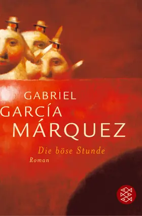 García Márquez |  Die böse Stunde | Buch |  Sack Fachmedien