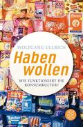 Ullrich |  Habenwollen | Buch |  Sack Fachmedien