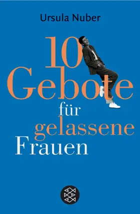 Nuber |  10 Gebote für gelassene Frauen | Buch |  Sack Fachmedien