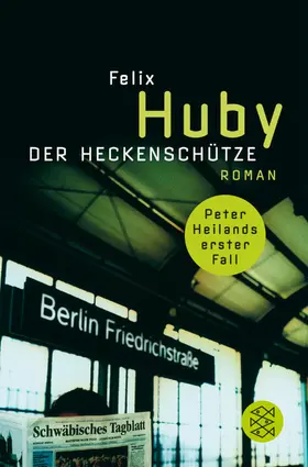 Huby | Der Heckenschütze | Buch | 978-3-596-16373-1 | www.sack.de