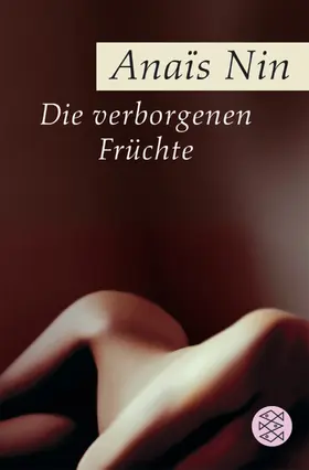 Nin |  Die verborgenen Früchte | Buch |  Sack Fachmedien
