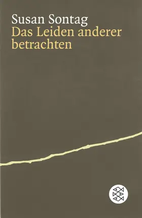 Sontag |  Das Leiden anderer betrachten | Buch |  Sack Fachmedien