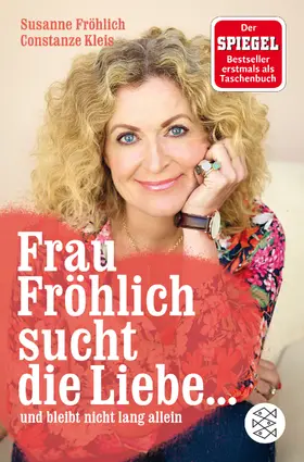 Fröhlich / Kleis |  Frau Fröhlich sucht die Liebe ... und bleibt nicht lang allein | Buch |  Sack Fachmedien