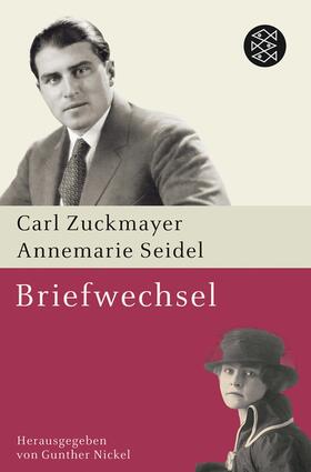 Seidel / Zuckmayer / Nickel |  Briefwechsel | Buch |  Sack Fachmedien