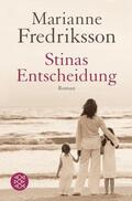 Fredriksson |  Stinas Entscheidung | Buch |  Sack Fachmedien
