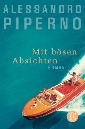 Piperno |  Mit bösen Absichten | Buch |  Sack Fachmedien