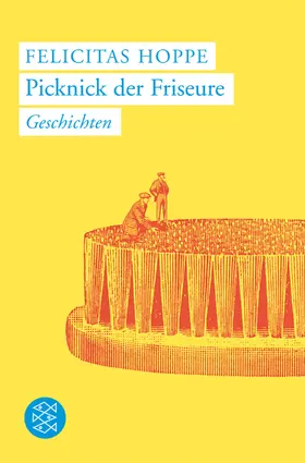 Hoppe | Picknick der Friseure | Buch | 978-3-596-17128-6 | www.sack.de