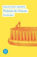 Hoppe |  Picknick der Friseure | Buch |  Sack Fachmedien