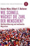 Münz / Reiterer / Wiegandt |  Wie schnell wächst die Zahl der Menschen? | Buch |  Sack Fachmedien