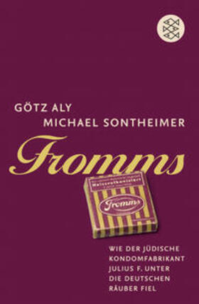 Aly / Sontheimer | Sontheimer, M: Fromms | Buch | 978-3-596-17387-7 | sack.de