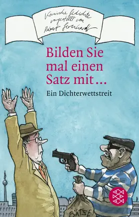 Zehrer / Gernhardt |  Bilden Sie mal einen Satz mit ... | Buch |  Sack Fachmedien