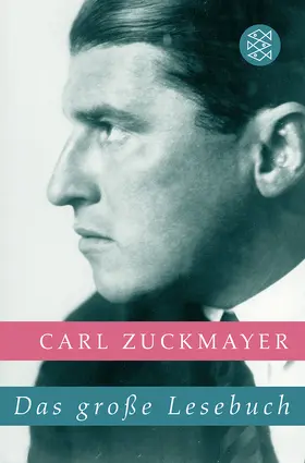 Zuckmayer |  Das große Lesebuch | Buch |  Sack Fachmedien