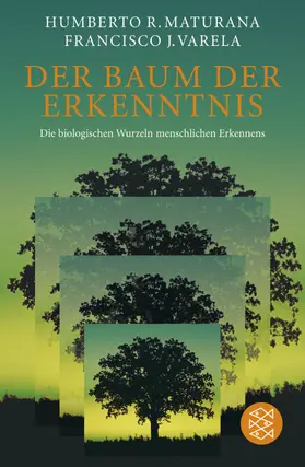 Maturana / Varela |  Der Baum der Erkenntnis | Buch |  Sack Fachmedien