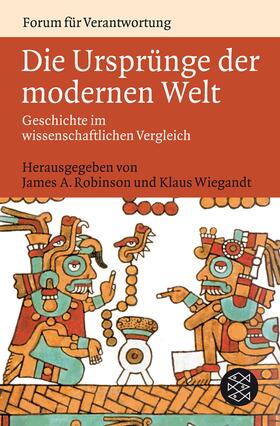 Robinson / Wiegandt | Die Ursprünge der modernen Welt | Buch | 978-3-596-17934-3 | sack.de