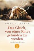 Duperey |  Das Glück, von einer Katze gefunden zu werden | Buch |  Sack Fachmedien