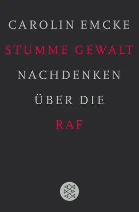 Emcke | Stumme Gewalt | Buch | 978-3-596-18033-2 | www.sack.de