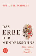Schoeps |  Das Erbe der Mendelssohns | Buch |  Sack Fachmedien