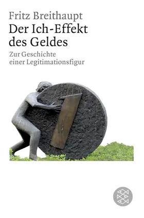 Breithaupt |  Der Ich-Effekt des Geldes | Buch |  Sack Fachmedien