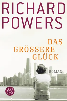 Powers | Das größere Glück | Buch | 978-3-596-18092-9 | www.sack.de