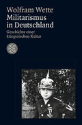 Wette |  Militarismus in Deutschland | Buch |  Sack Fachmedien