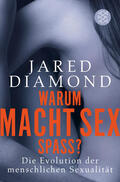 Diamond |  Warum macht Sex Spaß? | Buch |  Sack Fachmedien