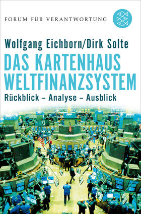 Solte / Eichhorn / Wiegandt |  Das Kartenhaus Weltfinanzsystem | Buch |  Sack Fachmedien