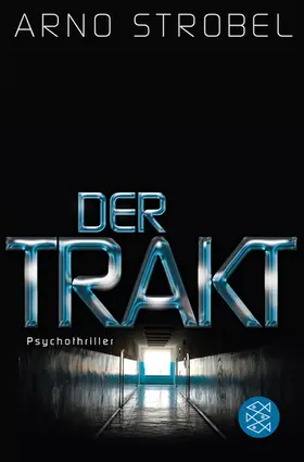 Strobel |  Der Trakt | Buch |  Sack Fachmedien