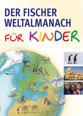 Gehrmann / Müller / Petersen | Der Fischer Weltalmanach für Kinder | Buch | 978-3-596-18680-8 | sack.de