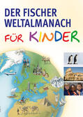 Gehrmann / Müller / Petersen |  Der Fischer Weltalmanach für Kinder | Buch |  Sack Fachmedien