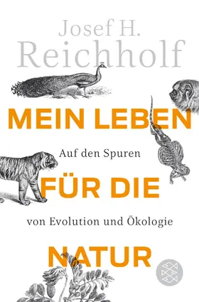 Reichholf |  Mein Leben für die Natur | Buch |  Sack Fachmedien