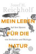 Reichholf |  Mein Leben für die Natur | Buch |  Sack Fachmedien