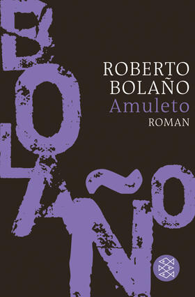 Bolano / Bolaño |  Amuleto | Buch |  Sack Fachmedien