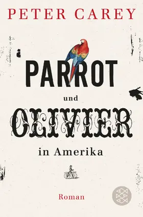 Carey |  Parrot und Olivier in Amerika | Buch |  Sack Fachmedien