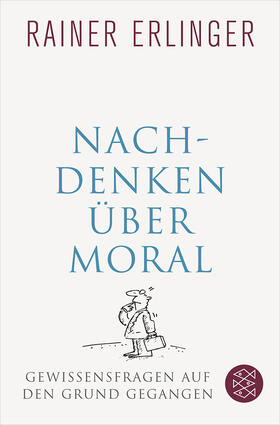 Erlinger |  Nachdenken über Moral | Buch |  Sack Fachmedien
