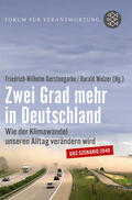 Gerstengarbe / Welzer / Stiftung Forum für Verantwortung Herrn Klaus Wiegandt |  Zwei Grad mehr in Deutschland | Buch |  Sack Fachmedien