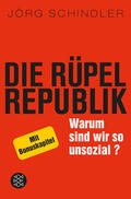 Schindler |  Die Rüpel-Republik | Buch |  Sack Fachmedien