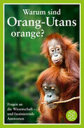 O'Hare |  Warum sind Orang-Utans orange? | Buch |  Sack Fachmedien