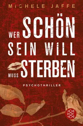 Jaffe |  Wer schön sein will, muss sterben | Buch |  Sack Fachmedien