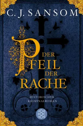 Sansom | Der Pfeil der Rache | Buch | 978-3-596-19105-5 | www.sack.de