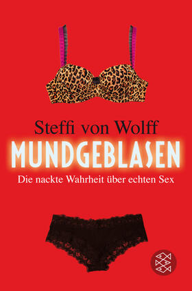 Wolff |  Wolff, S: Mundgeblasen | Buch |  Sack Fachmedien