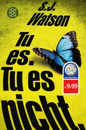 Watson | Tu es. Tu es nicht. | Buch | 978-3-596-19147-5 | www.sack.de