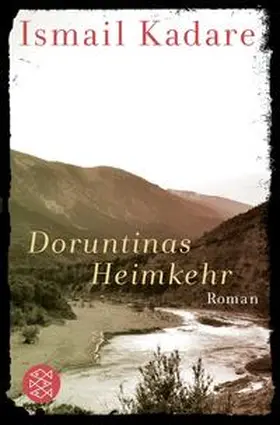 Kadare |  Doruntinas Heimkehr | Buch |  Sack Fachmedien