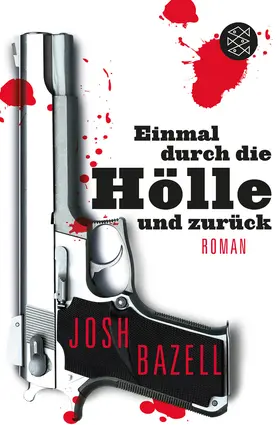 Bazell | Einmal durch die Hölle und zurück | Buch | 978-3-596-19234-2 | www.sack.de
