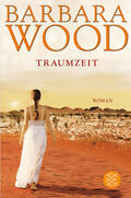 Wood |  Traumzeit | Buch |  Sack Fachmedien
